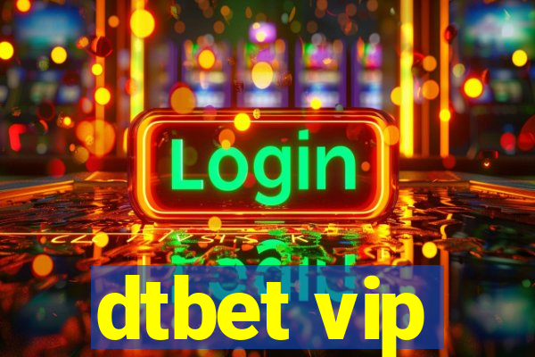 dtbet vip